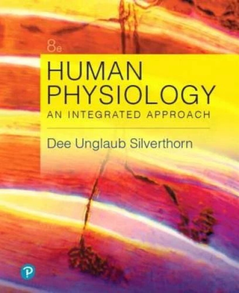 Human Physiology: An Integrated Approach (8th Edition) - Hardcover - GOOD